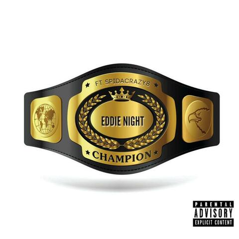 Champion (feat. SpidaCrazy8)