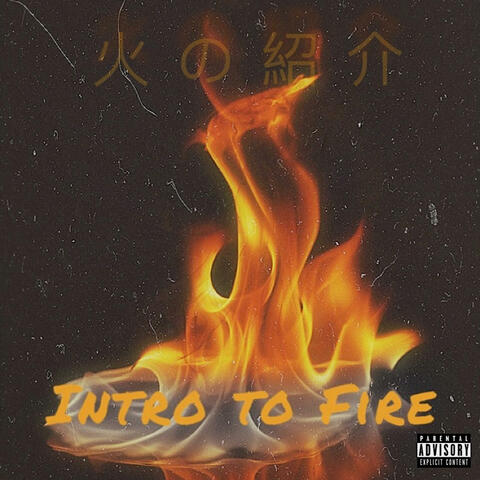 Intro To Fire