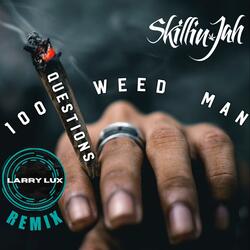 100 Weed Man Questions