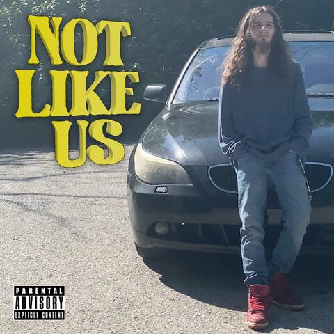 NOT LIKE US (Freestyle)