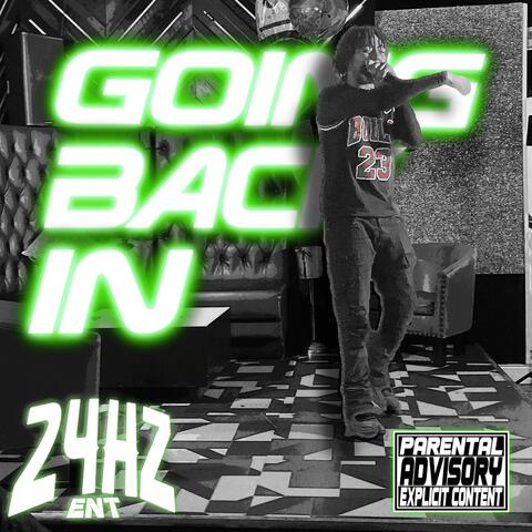 GOING BACK IN