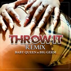 THROW IT (feat. BIG GERM)