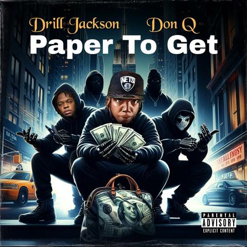 Paper To Get (feat. Don Q)