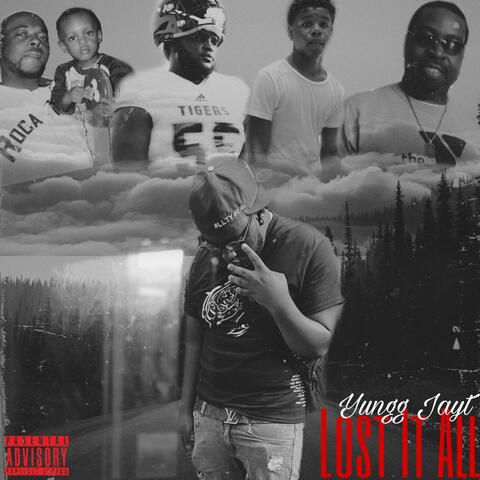 Lost It All - EP