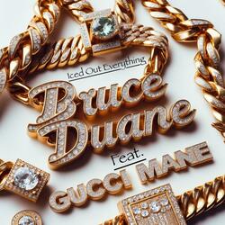 Iced Out Everything (feat. Gucci Mane)