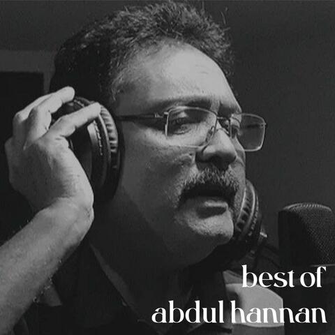 Best of Abdul Hannan