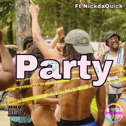PARTY (feat. NickdaQuick)