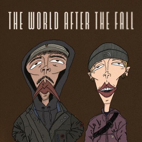 The World After The Fall