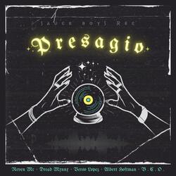 PRESAGIO (feat. REVEN MC, DREAD MONO, ALBERT HOFFMANN & B.C.O)