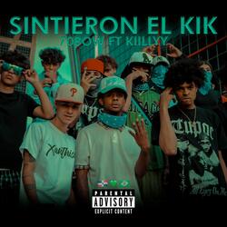 Sintieron el kik (feat. Kiillyy)