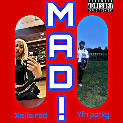 MAD! (feat. Xella red)