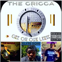 Get On Our Level (feat. Alyfe SoHi & Ambrose KFE)