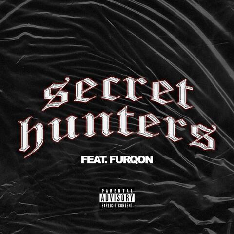 SECRET HUNTER (feat. FURQON)