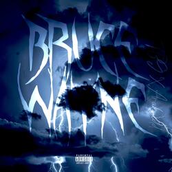 Bruce Wayne (feat. Araknidd)