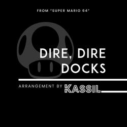 Dire, Dire Docks (From "Super Mario 64")