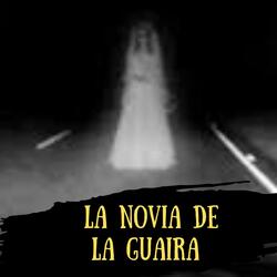 La Novia de la Guaira