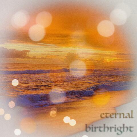 Eternal Birthright