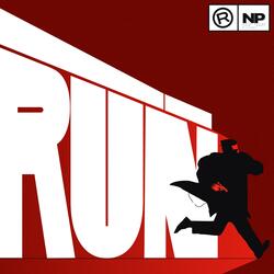 RUN!