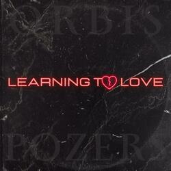 Learning To Love (feat. Jim Richey)