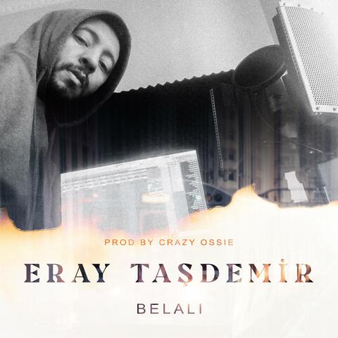 belalı (feat. crazy ossıe)