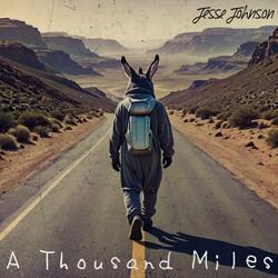 A Thousand Miles