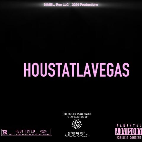 HOUSTATLAVEGAS