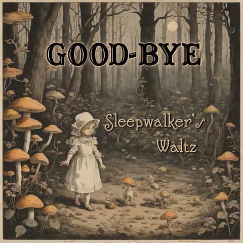 Sleepwalker's Waltz