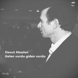 Gelen vurdu giden vurdu