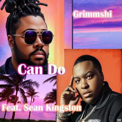 Can Do (feat. Sean Kingston)