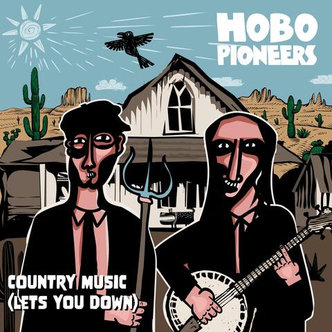 Country Music (Lets You Down)