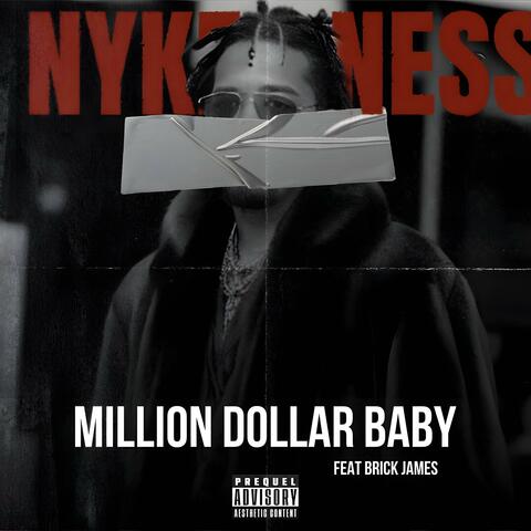 Million dollar baby (feat. Brick James)