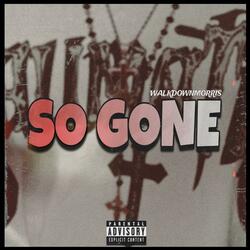 So Gone