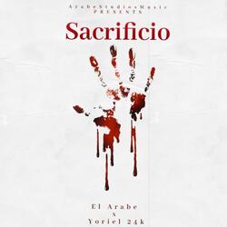 Sacrificio (feat. Yoriel 24k)