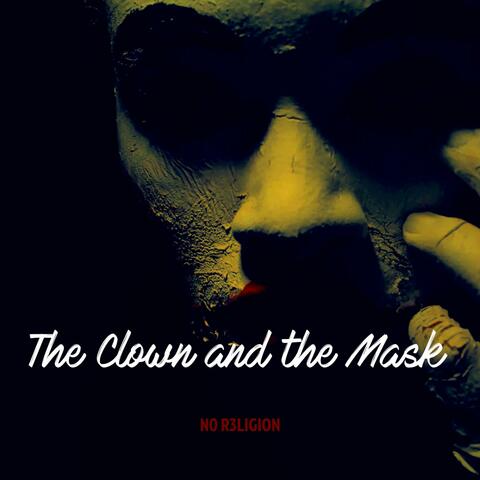The Clown and the Mask