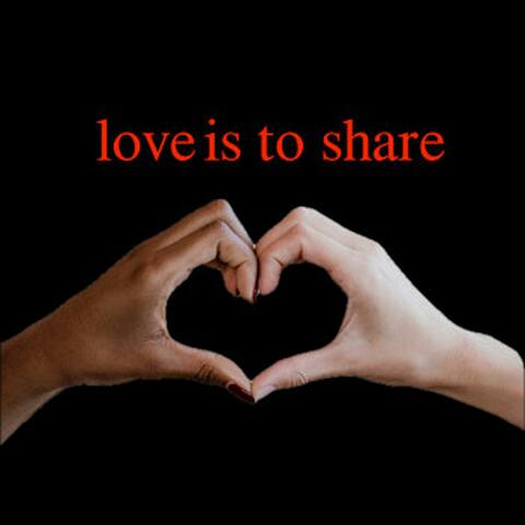 LOVE'S TO SHARE