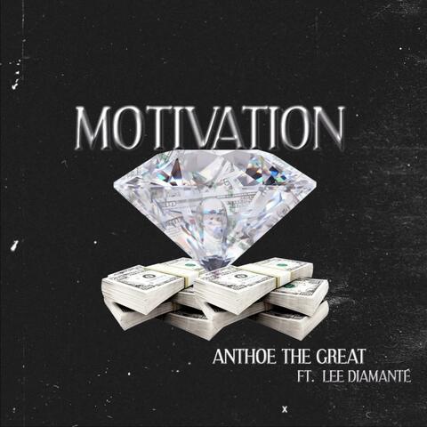Motivation (feat. Lee Diamante)