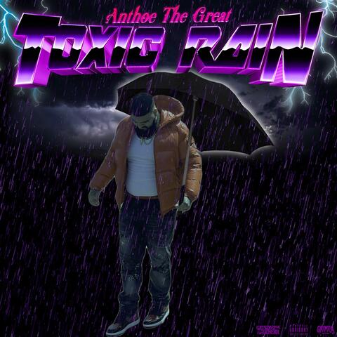 Toxic Rain
