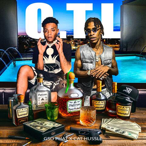 O.T.L (feat. GSO Phat)