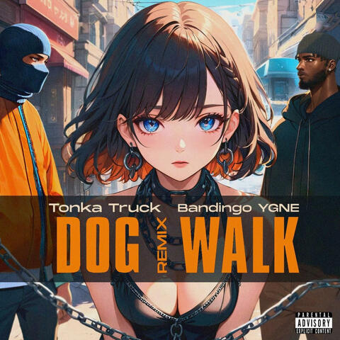 Dog Walk (feat. Bandingo YGNE) [Remix]