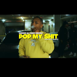 Pop My Shit (feat. 2UNEINTHESPOT)