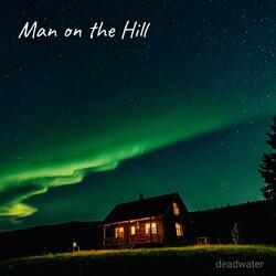 Man on the Hill