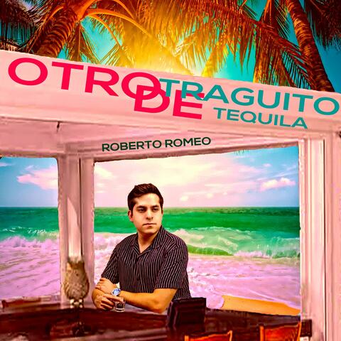 Otro Traguito De Tequila