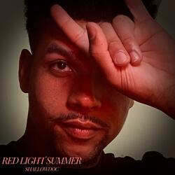 Red Light Summer