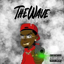 The Wave (Intro)