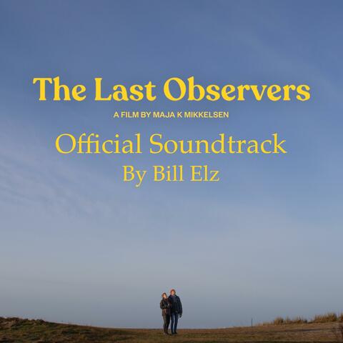 The Last Observers (Original Motion Picture Soundtrack)