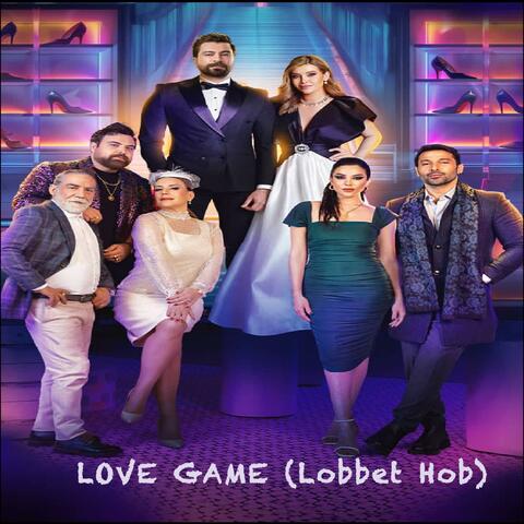 LOVE GAME (Lobbet Hob (Original Motion Picture Soundtrack)