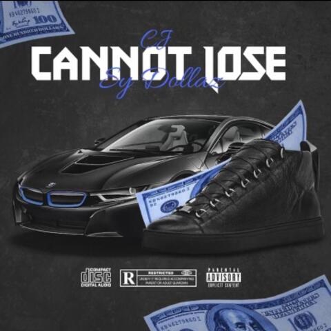 Cannot Lose (feat. Sy Dollaz)