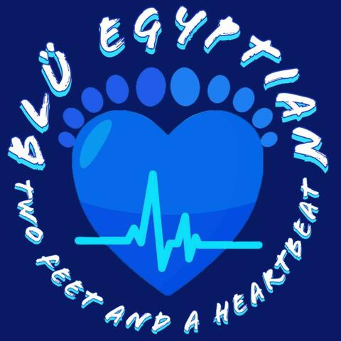 Two Feet and a Heartbeat