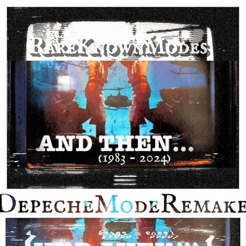 And Then...(45RPM) (Depeche Mode Remake)