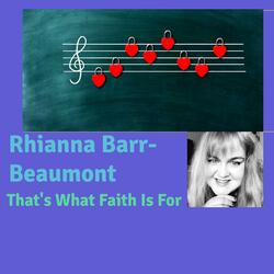 That's What Faith Is For
